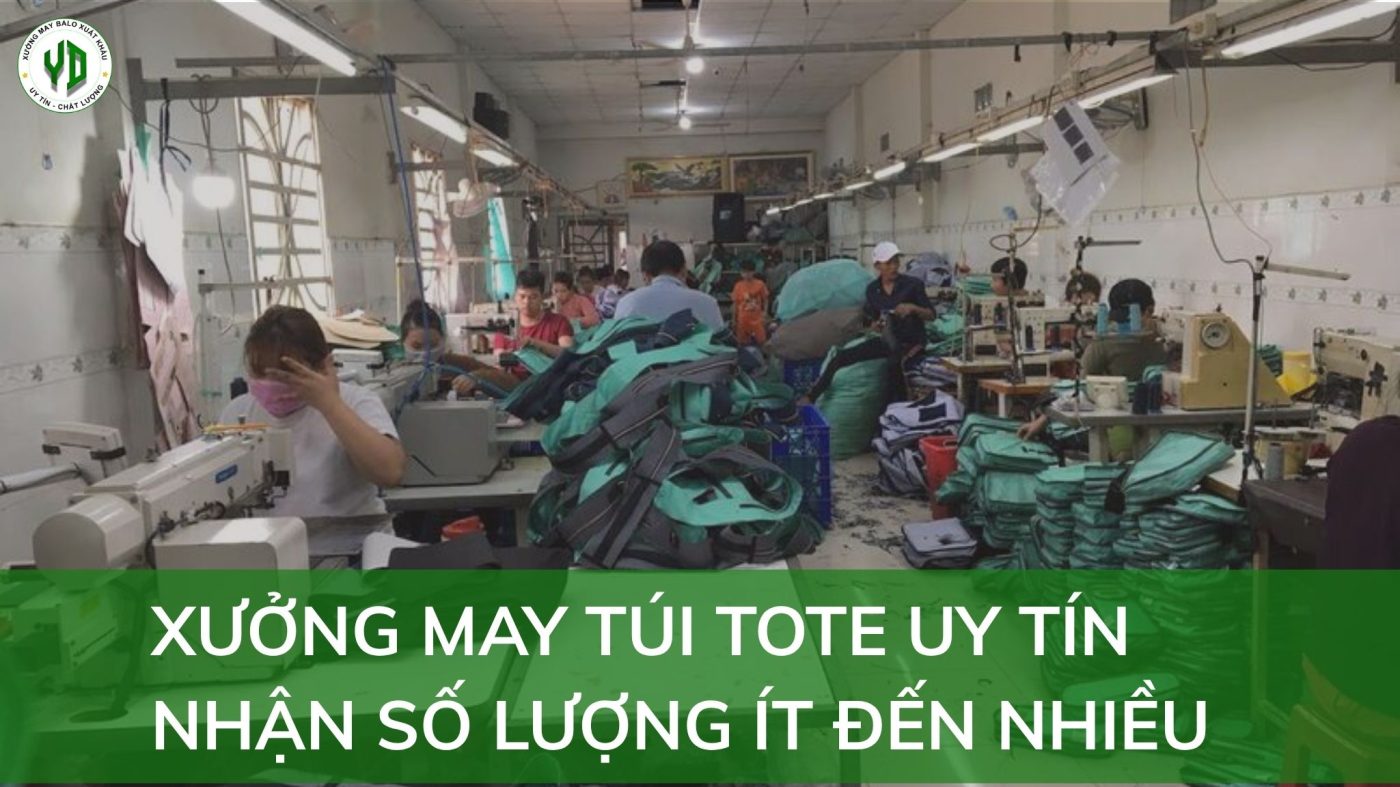 Xưởng may túi tote uy tín – Đặt may theo mẫu, nhận số lượng ít đến nhiều