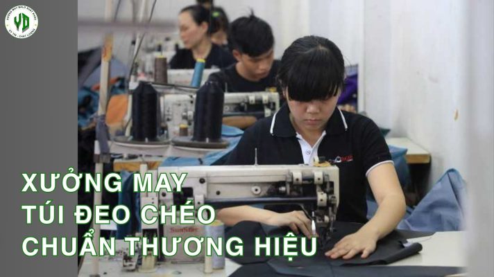 Xưởng may túi đeo chéo uy tín, chất lượng chuẩn thương hiệu