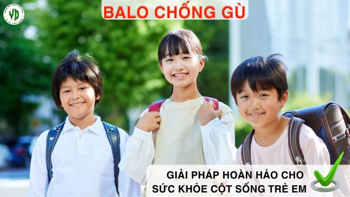 Balo chống gù của Nhật - Giải pháp hoàn hảo cho sức khỏe cột sống trẻ em