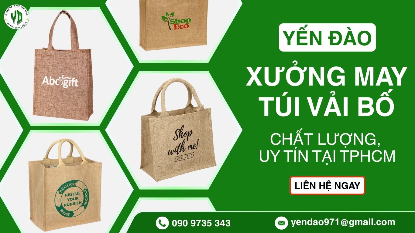 Xưởng may túi vải bố chất lượng, uy tín tại TpHCM